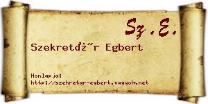 Szekretár Egbert névjegykártya
